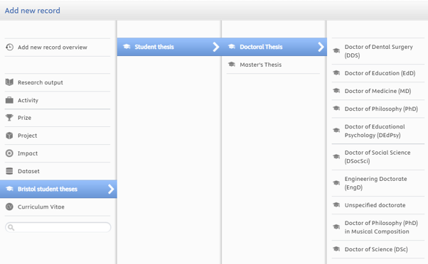 A screenshot of the add new record screen in Pure showing Bristol Student ThesesStudent thesisDoctoral Thesis selected and the options available for doctoral theses